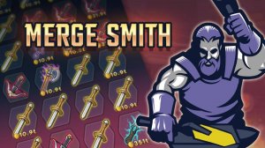 Merge Smith: Idle Crafting Game