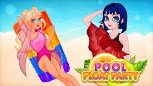 Pool Float Party: Girls Pool Party Design Game